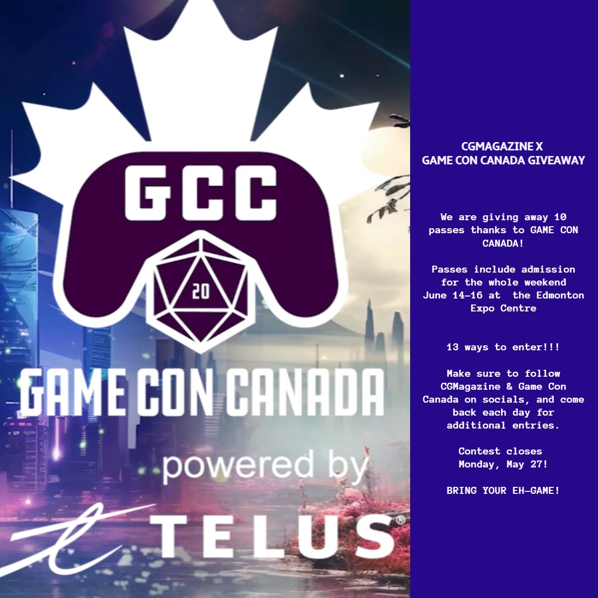 CGMagazine & @gameconcanada  are giving away 10 All Access Passes for June 14-16 at the Edmonton Expo Centre. Head to our contest on Gleam or our socials to enter!

gleam.io/GNRoj/cgmagazi…