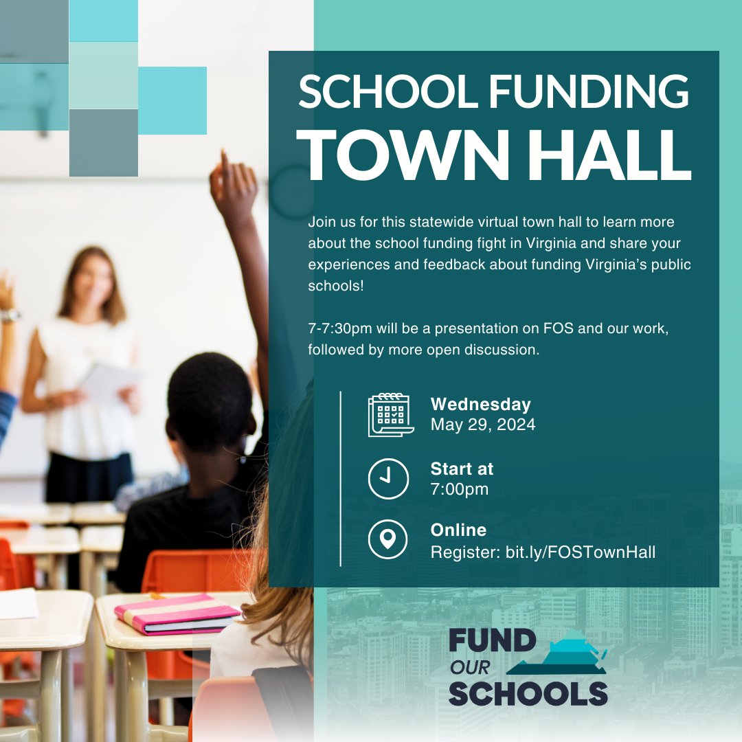 Join us on Weds, 5/29, at 7pm for a statewide virtual town hall meeting on school funding! We'll be breaking down what happened this #VaLeg session and we want to hear from YOU about the most pressing school funding issues you're seeing. Register: bit.ly/FOSTownHall