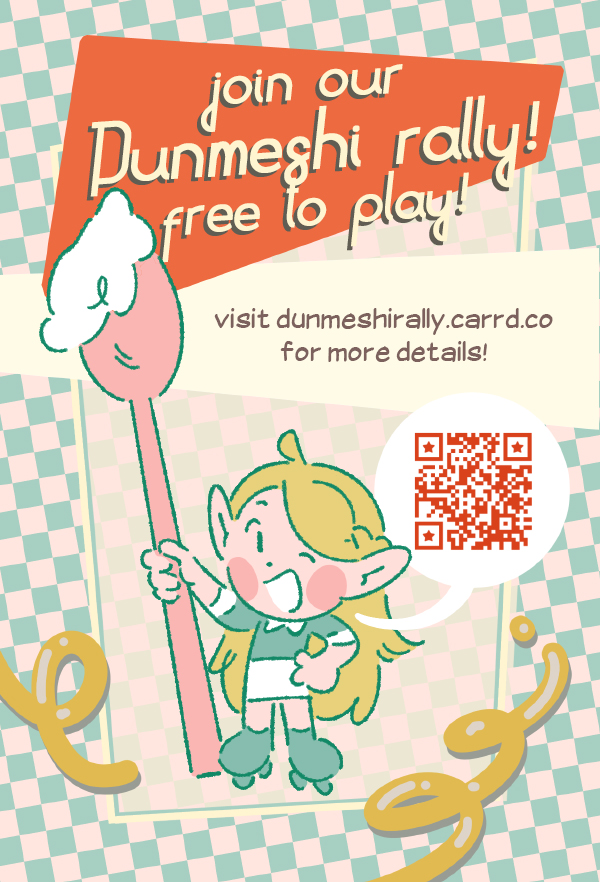 HUNGRY TRAVELERS - we'll be hosting a Dungeon Meshi rally this weekend at Anime North! It's free to play, all Dunmeshi fans are welcome to join - new and old! happy dining!!

🍛 The prize is a sticker pack from all of our artists! 