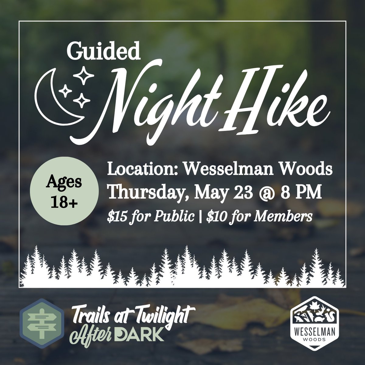 This Thursday (05/23) @ 8 PM: embark on an enchanting night hike through Wesselman Woods! 🌛 As twilight fades into darkness, the forest comes alive with a symphony of nocturnal sounds.

🎟️ Tickets are limited! Only 12 spots per session. Register at bit.ly/trailstwilight…