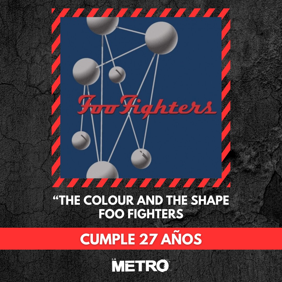 🎶 Hoy celebramos 27 años del lanzamiento de 'The Colour And The Shape', el segundo álbum de estudio de Foo Fighters 🎙️ ¿Cuál es tu canción favorita de este disco? 🎸

#lametro #foofighters #thecolourandtheshape