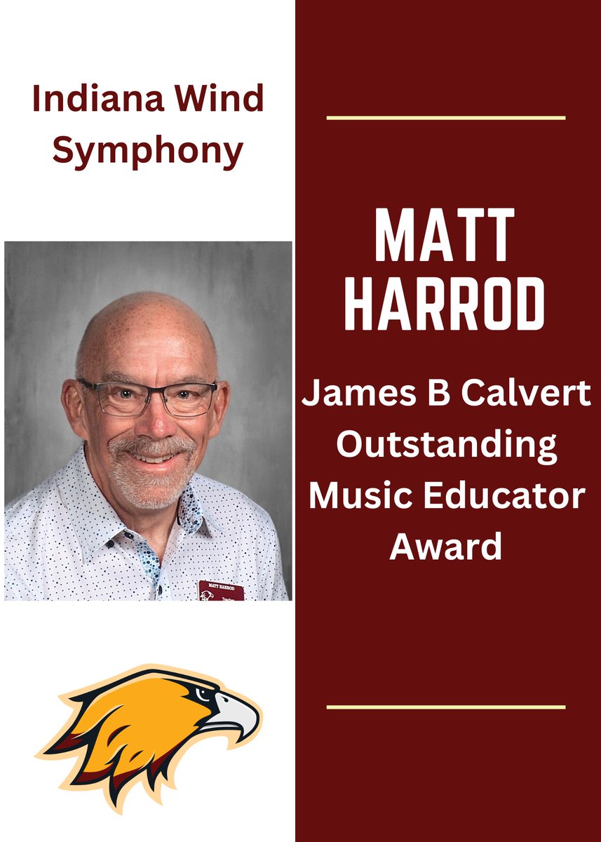 Congratulations to band director, Matt Harrod. Indiana Wind Symphony honored Matt as the James B Calvert Outstanding Music Educator Award. We are so grateful for Matt and all he does for our Golden Hawks!