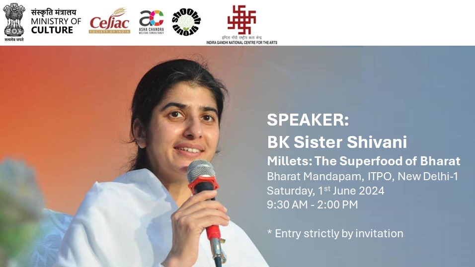 sidhatrigauba's tweet photo. Speaker: BK, Sister Shivani
#MinistryOfCulture  Government of India &amp; Indira Gandhi National Centre for the Arts in association with their knowledge partner Mera Millet Magic  announce a Symposium - "#Millets: The Superfood of Bharat”
Registration link: https://t.co/KNFhKMzWTA https://t.co/oMUqYAIW3c