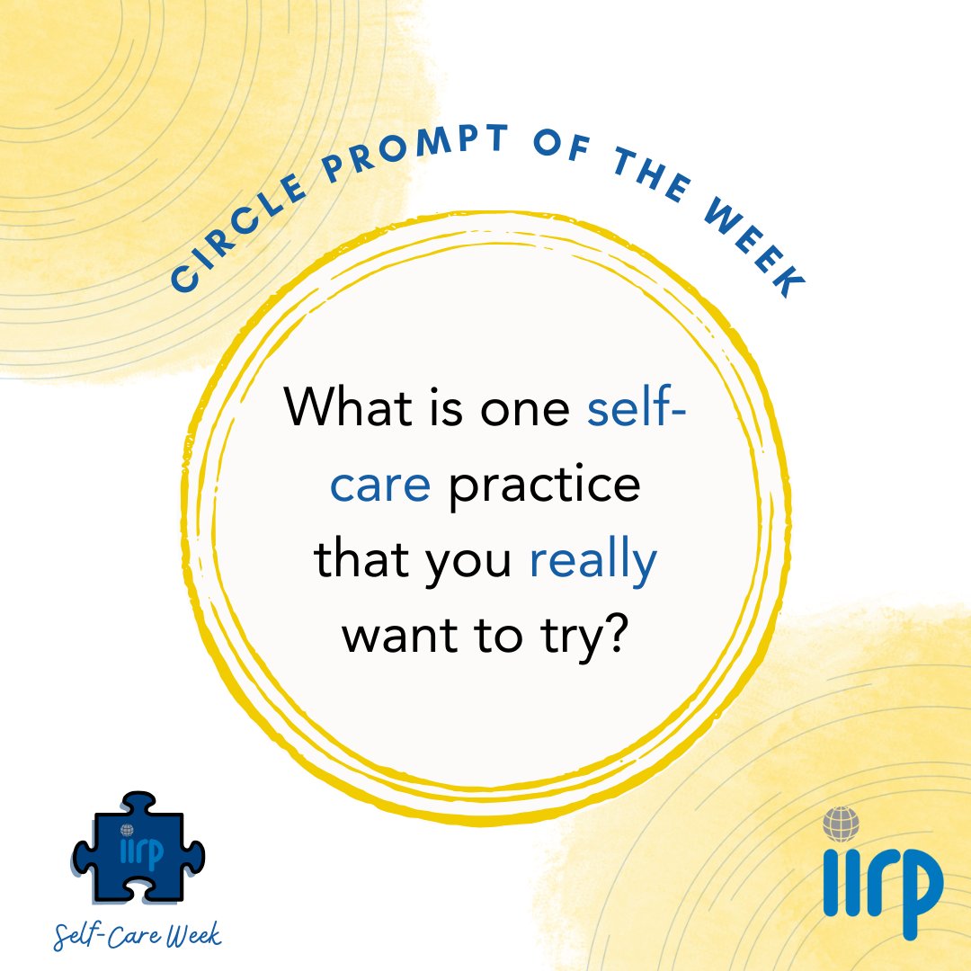 It's Self-Care Week! Start the week off with this circle prompt✨ Please like, comment, and share! #IIRP #IIRPSelfCareWeek #RestorativePractices #ProactiveCircles #Listening #BuildingCommunity #Rest #Relaxation #Peace #SelfCare #Healing