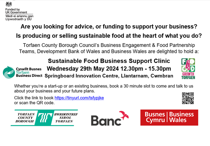 ℹ️ Are you looking for advice, or funding to support your business? Is producing or selling sustainable food at the heart of what you do? @torfaencouncil @devbankwales & @_businesswales are holding a Specialist Business Support Clinic: Book a slot here👉tinyurl.com/tsfypjke