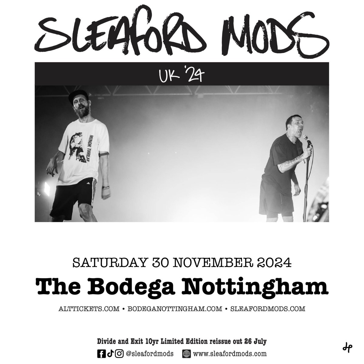 10 years on from the release of their era-capturing, breakthrough album 'Divide and Exit', @sleafordmods play a show at @bodeganotts, on Saturday 30th November, as part of the venue's 25-year celebrations! Tickets go on sale this Friday, set a reminder: tinyurl.com/56xbwtmn