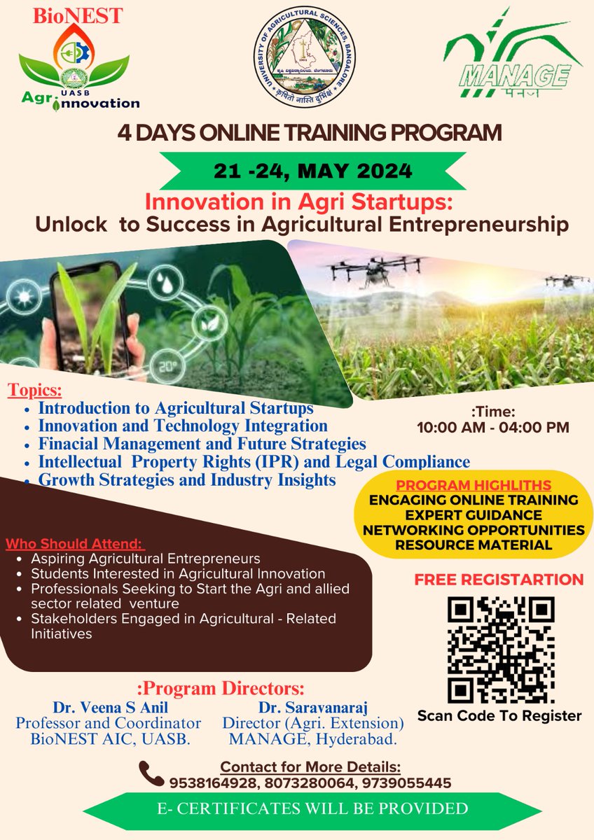Join us for a 4-day Training Program on 'Innovation in Agri Startups: Unlock to Success in Agricultural Entrepreneurship' organized by Agri Innovation Centre-UAS, Banglore in collaboration with MANAGE.

#AgriInnovation #Startups #AgricultureEntrepreneurship #TrainingProgram 🌾