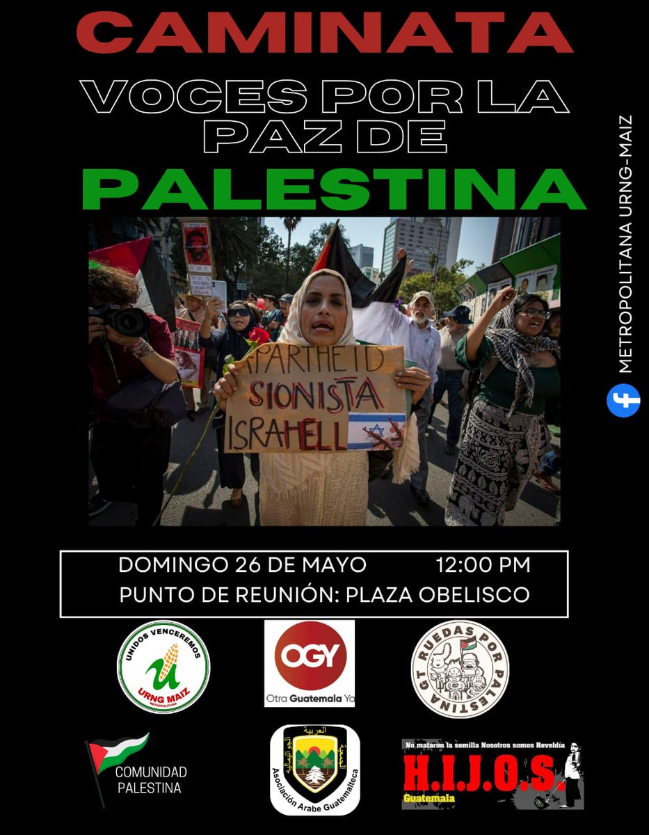 Invitamos a los guatemaltecos a caminar en apoyo a la comunidad árabe en favor de la paz de Palestina. #PalestinaLibre 🇵🇸🇵🇸🇵🇸