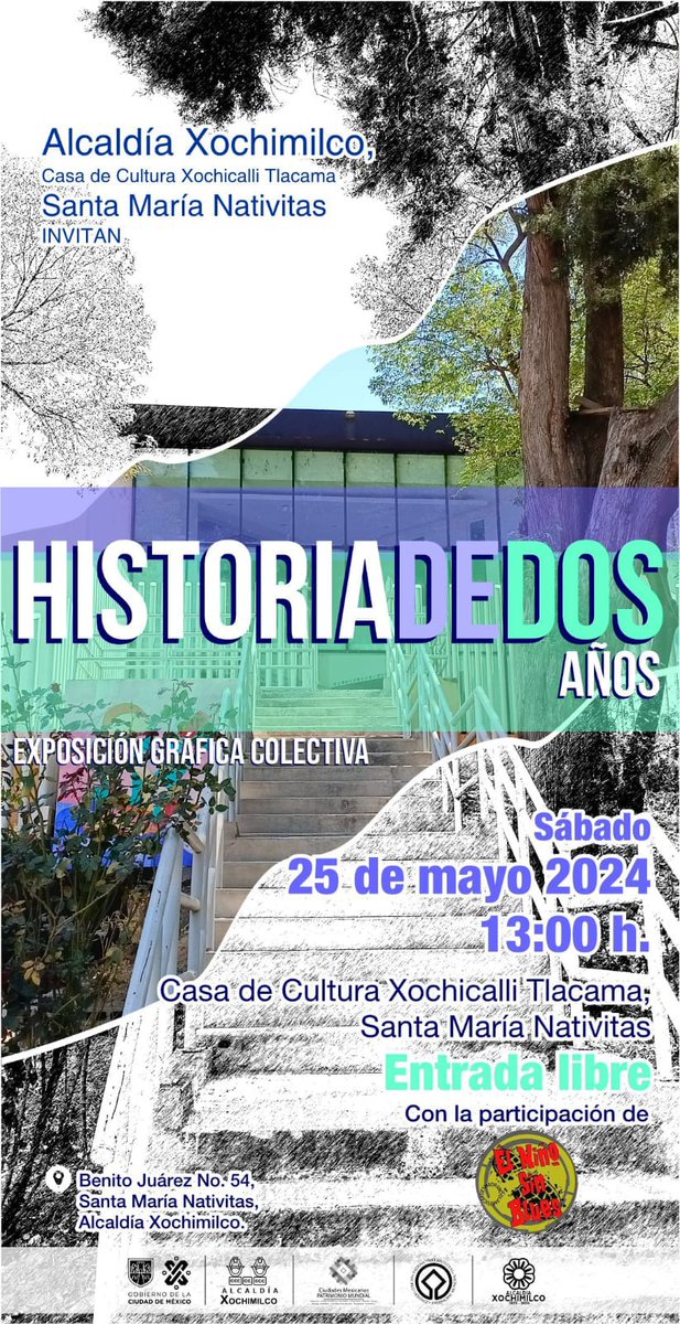 🖼️La Casa de Cultura de Santa María Nativitas te invita a la exposición gráfica colectiva 'Historia de dos años', el próximo 25 de mayo. 🕐Desde las 13:00 horas.