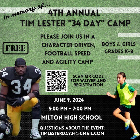 Camp 🚨Alert🚨 ⬇️ 4th Annual Tim Lester “34 Day” Camp - June 9th- 5 to 7pm @ Milton HS.