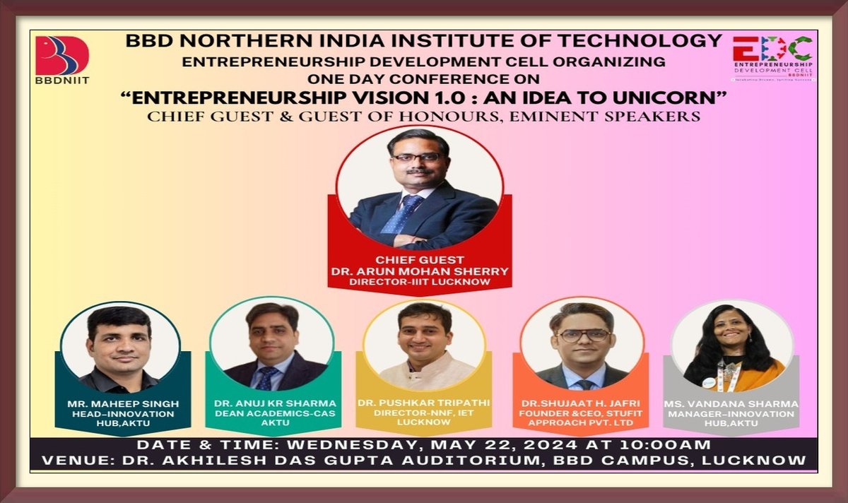 bbdniit056's tweet image. 📷 Join us for the &quot;Entrepreneurship Vision 1.0: From an Idea to Unicorn&quot; conference on May 22, 2024! Gain insights from top industry leaders and ignite your startup journey. 📷
#StartupConference #Entrepreneurship #Innovation #bbd #bbduniversity #lucknow #bbdniit