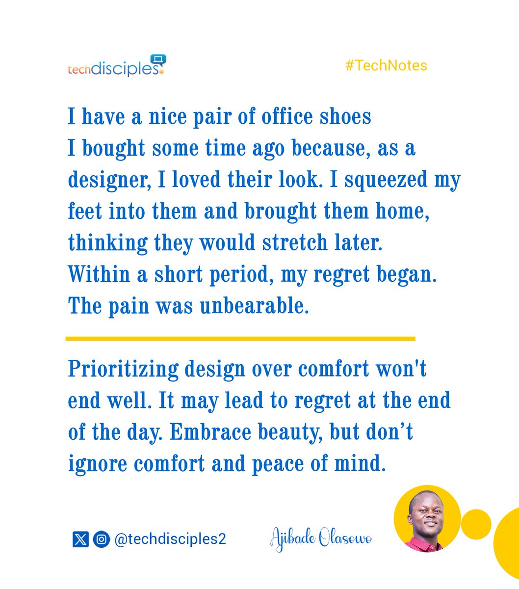 techdisciples's tweet image. #TechNotes
#AjibadeOlasowo
#techdisciples
Prioritizing design over comfort won't end well. It may lead to regret at the end of the day.
Embrace beauty, but don’t ignore comfort and peace of mind.
#DigitalEvangelism
#CapacityBuilding