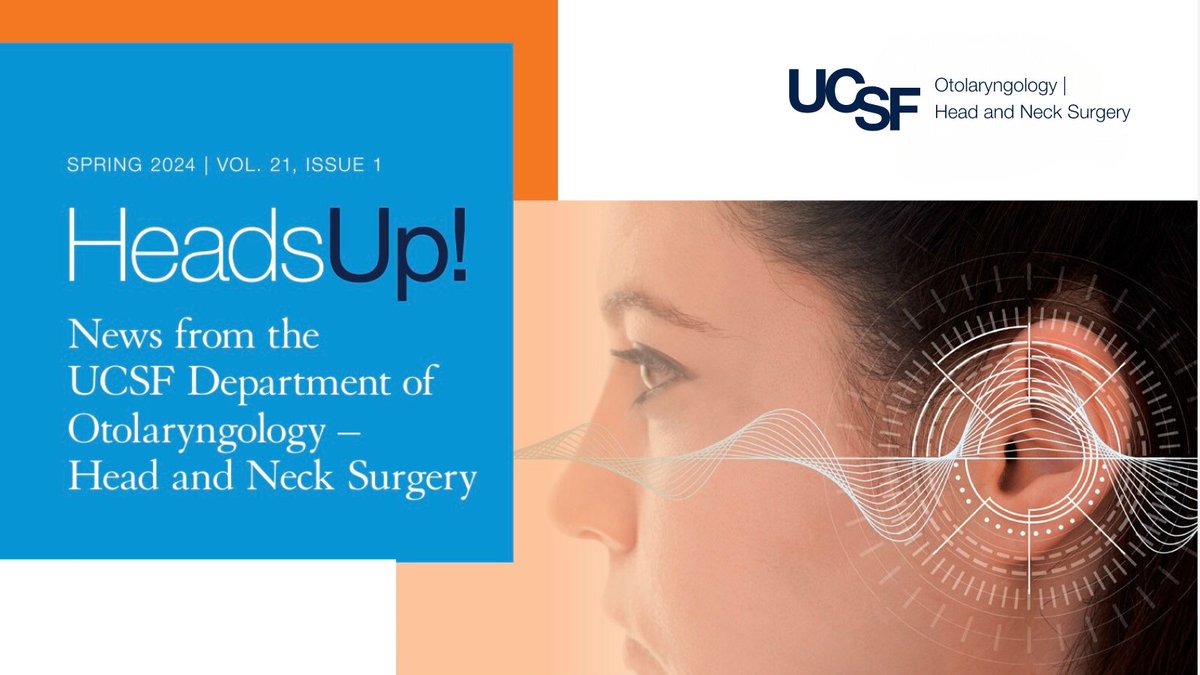 Make sure to check out the HeadsUp! Spring Newsletter to learn more about all the exciting updates at @UCSF_OHNS, including new faculty, awards & research! ohns.ucsf.edu/about/news/hea…