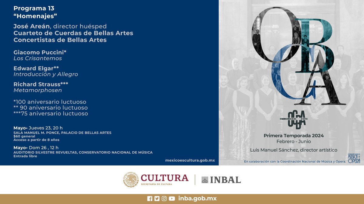 #Programa13
#PrimeraTemporada2024
“Homenajes”

📅23 de mayo, 20 h 
📍#SalaPonce, <a href="/PalacioOficial/">PalaciodeBellasArtes</a> 

🎟️Taquillas del recinto🎟️
Lun a sáb de 11 a 18 h
Dom de 8 a 18 h
$60 general 

💻<a href="/Ticketmaster_Me/">Ticketmaster México</a>
bit.ly/3B3TAGl 

📅26 de mayo, 12 h 
📍<a href="/ConservatorioMX/">CONSERVATORIO MX</a>
✔️Entrada libre