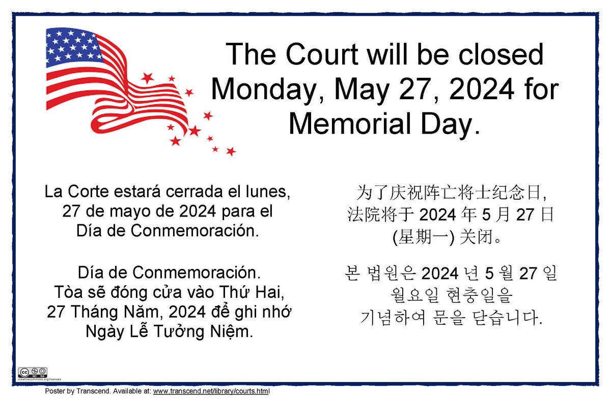 California courts will be closed Monday, May 27, 2024, in observance of  Memorial Day., image size:1200x783