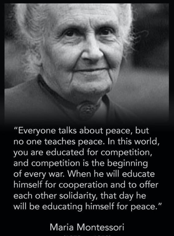 #MariaMontessori #war #peace #education #competition #cooperation #solidarity