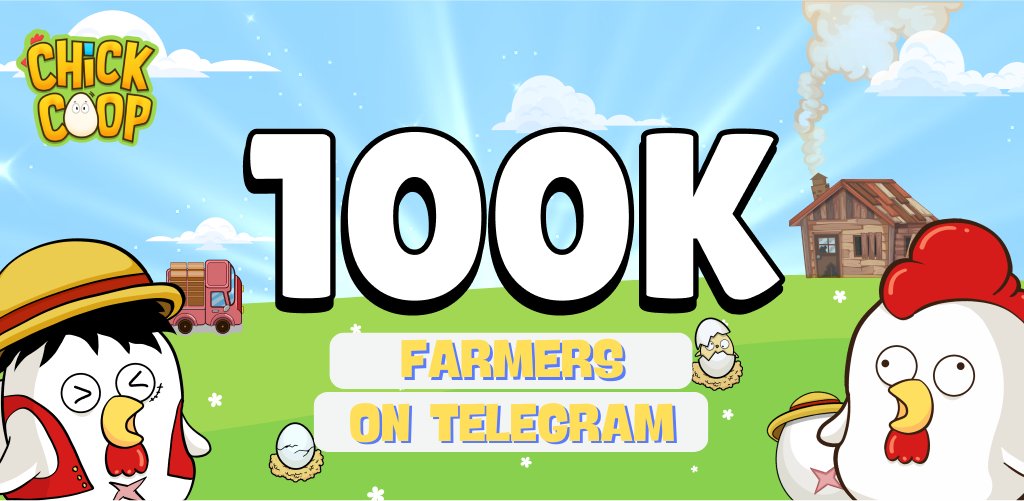 Amazing news from the Chick Coop community 💥💥💥

We have reached the first 100k farmers on the Telegram Channel 🫣
(This is crazy, Chick Coop hasn't even released the game yet)

Even crazier milestones are about to happen once Chick Coop releases the game (tomorrow?!) 

#TON