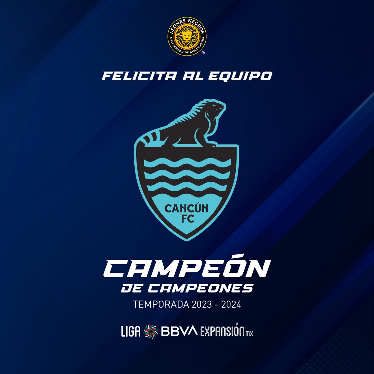 La Manada de la UdeG felicita al @cancun_fc por la obtención del Campeón de Campeones de la @LigaMXExpansion 23-24. 🏆🥳 👏 ¡ENHORABUENA! 👏