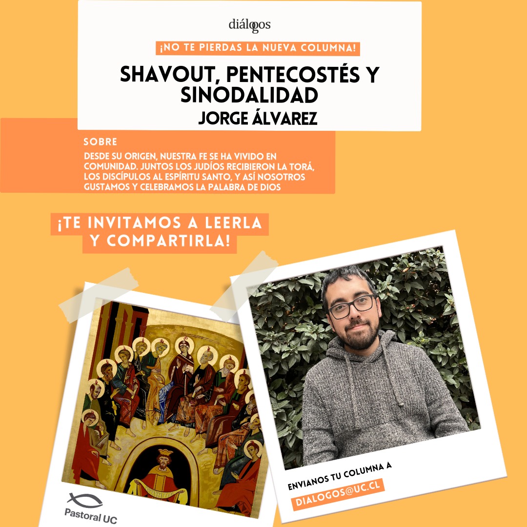 Les compatimos esta columna de la Revista Diálogos de Pentecostés! revistadialogos.uc.cl/shavuot-pentec…