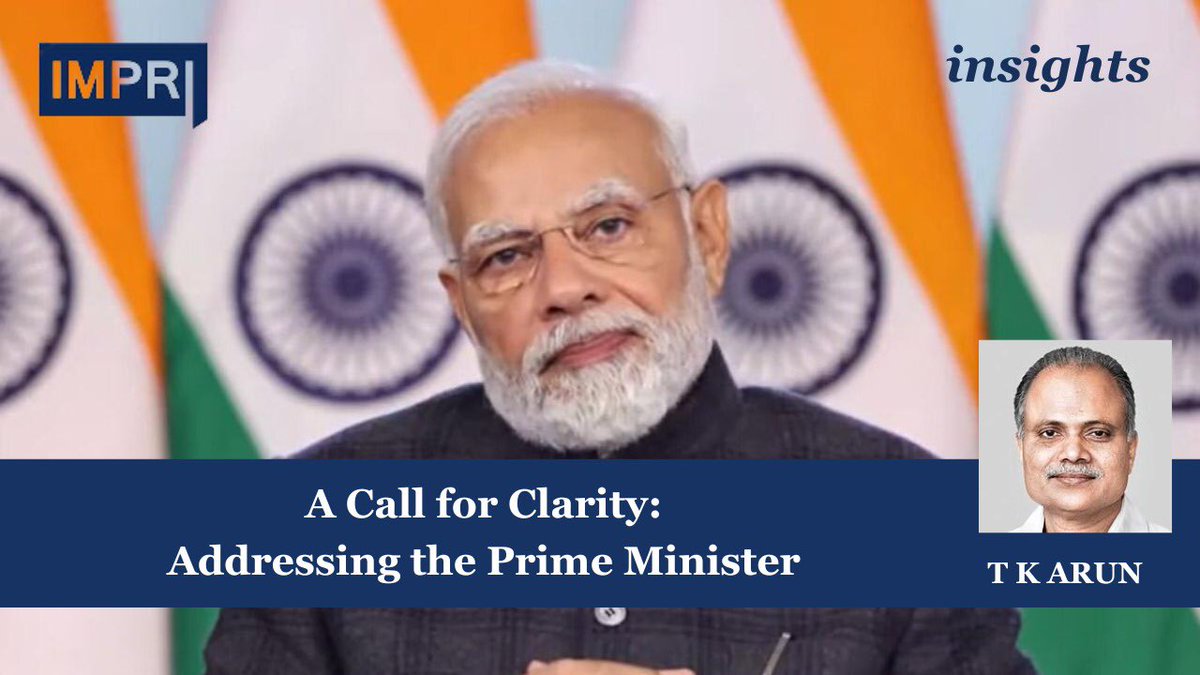 A Call for Clarity: Addressing the Prime Minister | #impri Insights 

By TK Arun 

#democracy #elections #primeminister #muslims #hindus #infiltrators #india #elections2024 #impact #policy

impriindia.com/insights/call-…