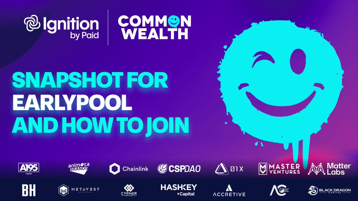 Hey $PAID Fam! 👋

We're totally pumped for the upcoming crowdfunding event for @joincommonwlth. It's gonna be awesome!

We've got a time for the EarlyPool snapshot – it's happening on May 22 at 4am UTC. Don't forget to mark your calendars!

⏰ EarlyPool: May 22, 11am UTC 🌊
⏰