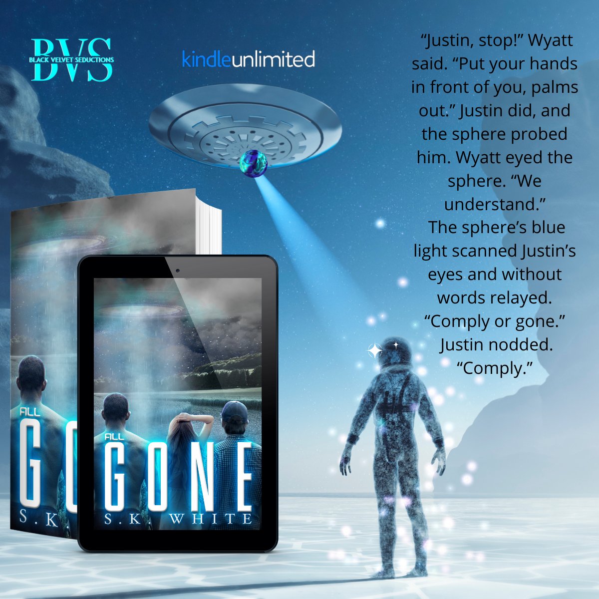 ALL GONE by S.K. White. EXCERPT: “What do the aliens want?”
amzn.to/3DWgtwS?fbclid…
 linktr.ee/skwhite 
#scifibooks #scifialien #scifimystery #scifisuspense #scifithriller #kindleunlimited #dystopianfuture #scifidystopian #dystopian #scifi