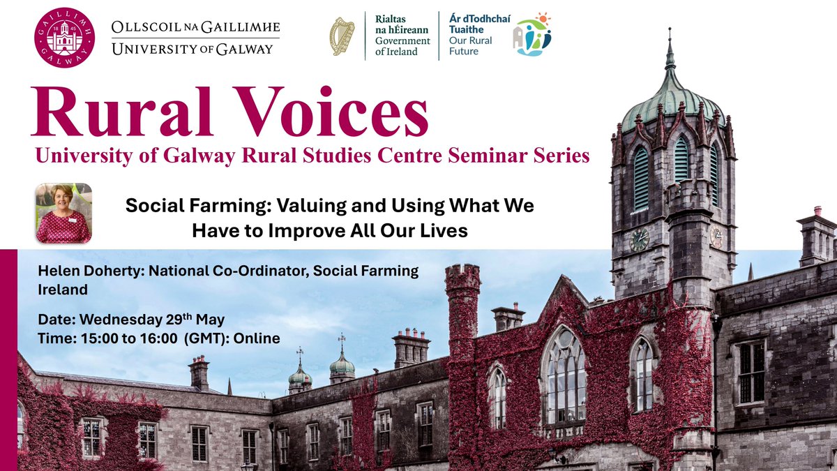 University of Galway, Rural Voices Seminar Series: May 2024 Please join us on Wednesday 29th May, from 3pm to 4pm online for our Seminar featuring, Helen Doherty, Social Farming Ireland. Register via the link: universityofgalway-ie.zoom.us/meeting/regist…