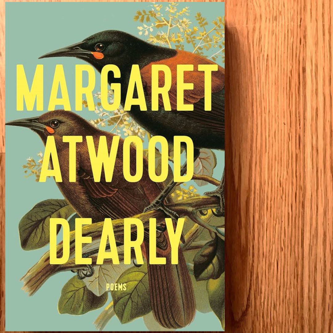 Book: Dearly
Author: Margaret Atwood
Reviewer: Sara Hailstone

For Sara’s review see link in bio!