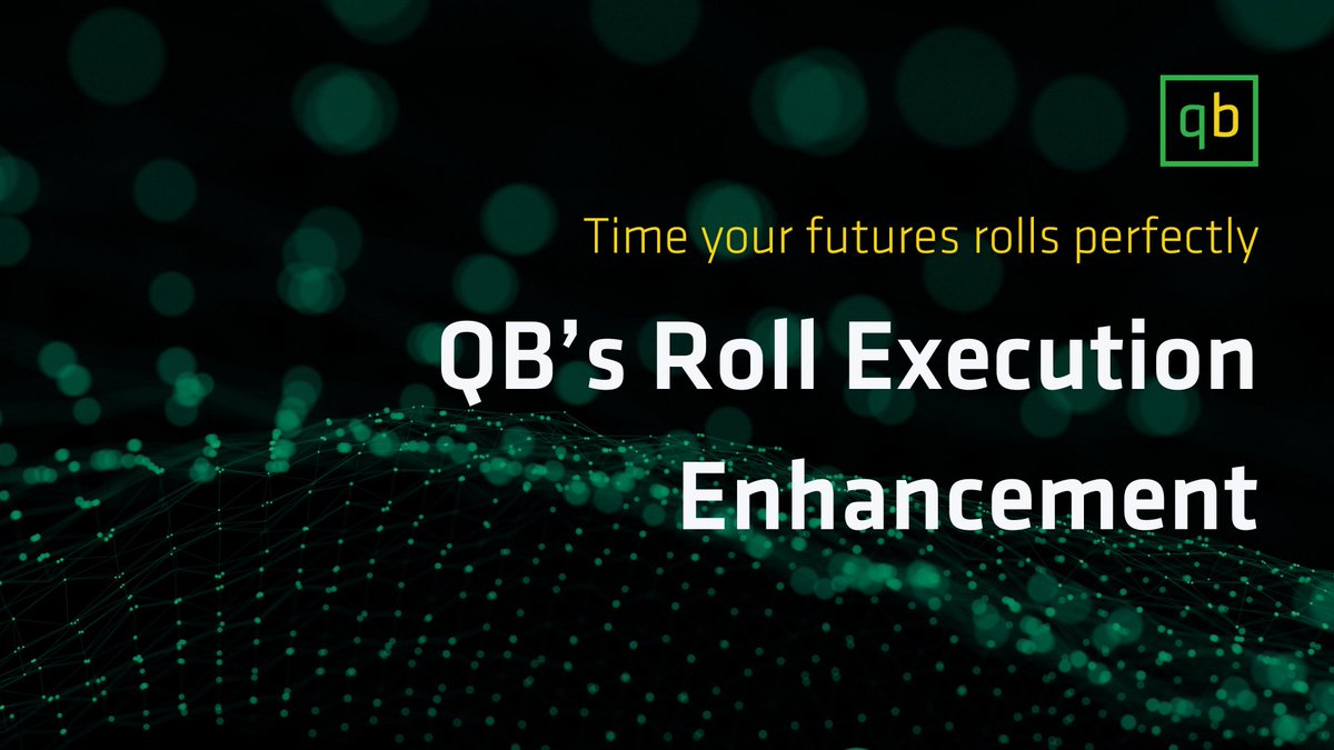 It's roll time! We are thrilled to bring you our latest product update to help you execute your rolls optimally. 

Contact us today to discover how QB's latest updates can help you maximize your roll execution! 📧:sale@quantitativebrokers.com

hubs.li/Q02xKQSW0