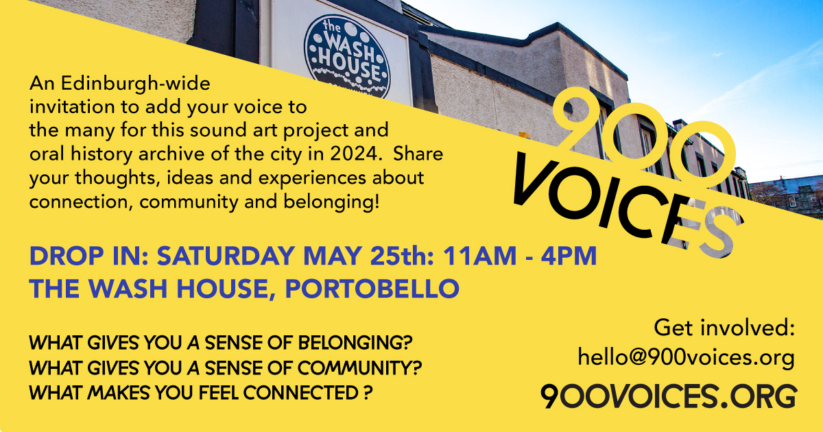 Hellooooo Portobello!! We are in The Wash House this **Saturday May 25** from 11am - 4pm.
900 Voices is an Edinburgh-wide invitation to share your experiences and thoughts about what connection, community and belonging mean to YOU. #900voices <a href="/edintfest/">Edinburgh International Festival</a> <a href="/edbookfest/">Edinburgh International Book Festival</a>