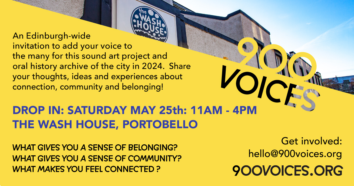 Hellooooo Portobello!! We are in The Wash House this **Saturday May 25** from 11am - 4pm. 900 Voices is an Edinburgh-wide invitation to share your experiences and thoughts about what connection, community and belonging mean to YOU. #900voices @edintfest @edbookfest