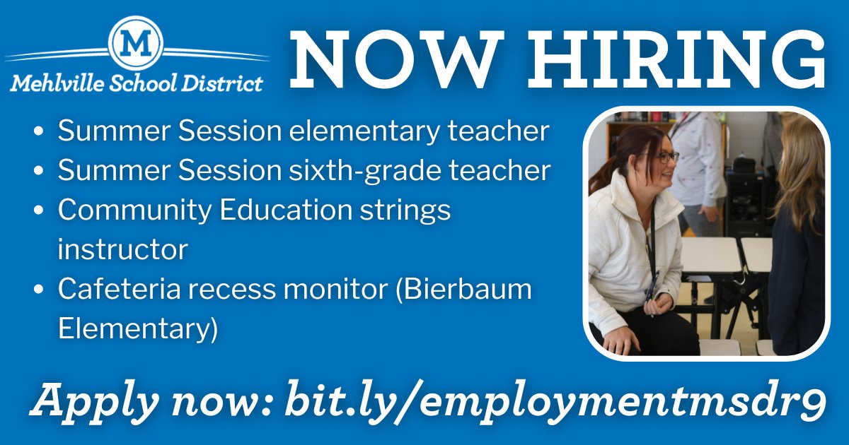 NOW HIRING: We have new openings for Mehlville Summer Session teachers, as well as for support staff! Visit bit.ly/employmentmsdr9 to learn more about these jobs and to apply! #msdr9