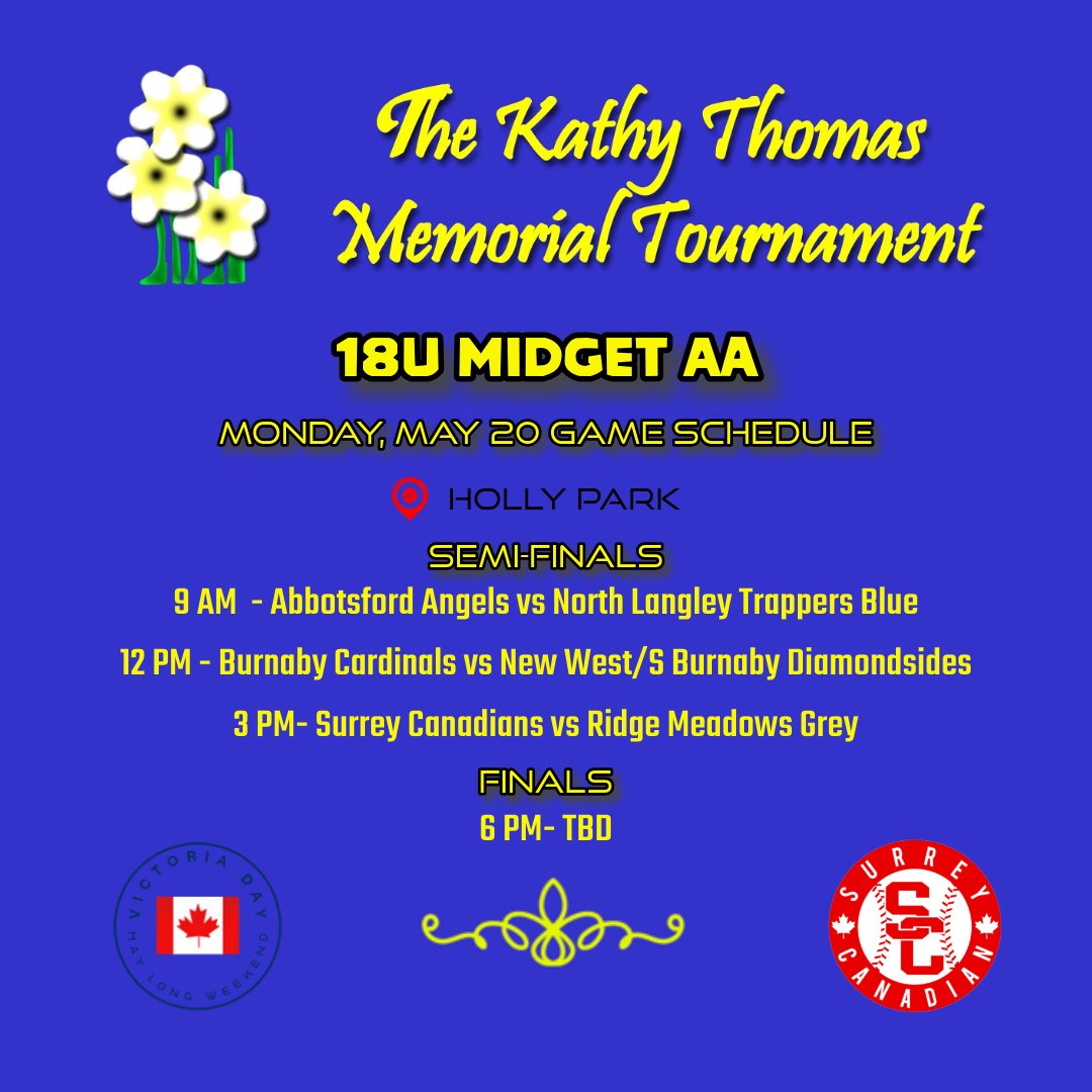 SurreyCanadian's tweet photo. Kathy Thomas Memorial Tournament

May 20 Game Schedule ⚾⚾⚾

Check out the game schedules and standings: https://t.co/bRx97igSiy

#KathyThomasMemorialTournament
#KathyThomasTourney
#surreycanadian https://t.co/7CbRQWU4jD
