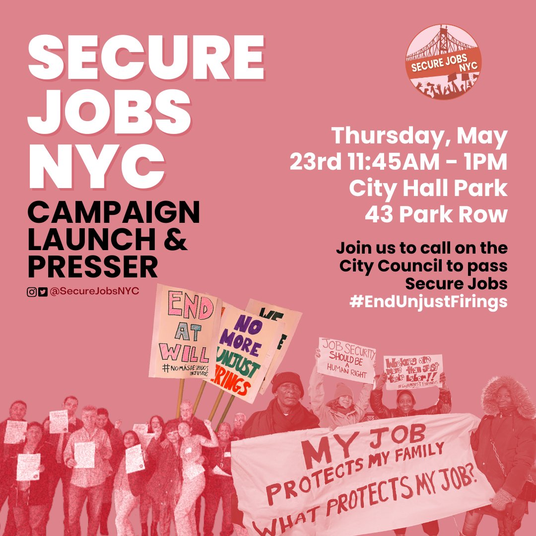 📣 Workers are not disposable and job security should be a human right. Join us at the @SecureJobsNYC campaign launch + presser to call on the City Council to pass Secure Jobs and make this the year we #EndUnjustFirings 💥 📆 May 23rd, 2024 ⏰ 11:45AM 📍City Hall Park