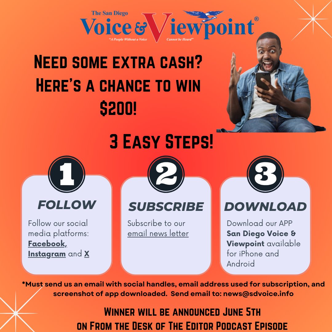 Win $200 💸 following 3 simple steps! Direct link here: linktr.ee/voiceviewpoint *Must send us an email with screenshot of app downloaded. Send email to: news@sdvoice.info Winner will be announced on 'From the Desk of The Editor' episode on June 5th! Good luck! 😁
