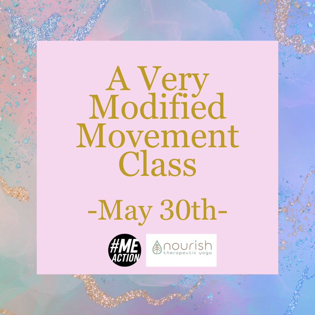#MEAction is hosting a new virtual, 30 minute, very modified movement class on May 30th at 11 am PT/2 pm ET/7 pm BST that has been crafted specifically for people with ME. We are always thrilled to partner with Nourish Therapeutic Yoga. meaction.net/event/a-very-m… #pwME #MECFS