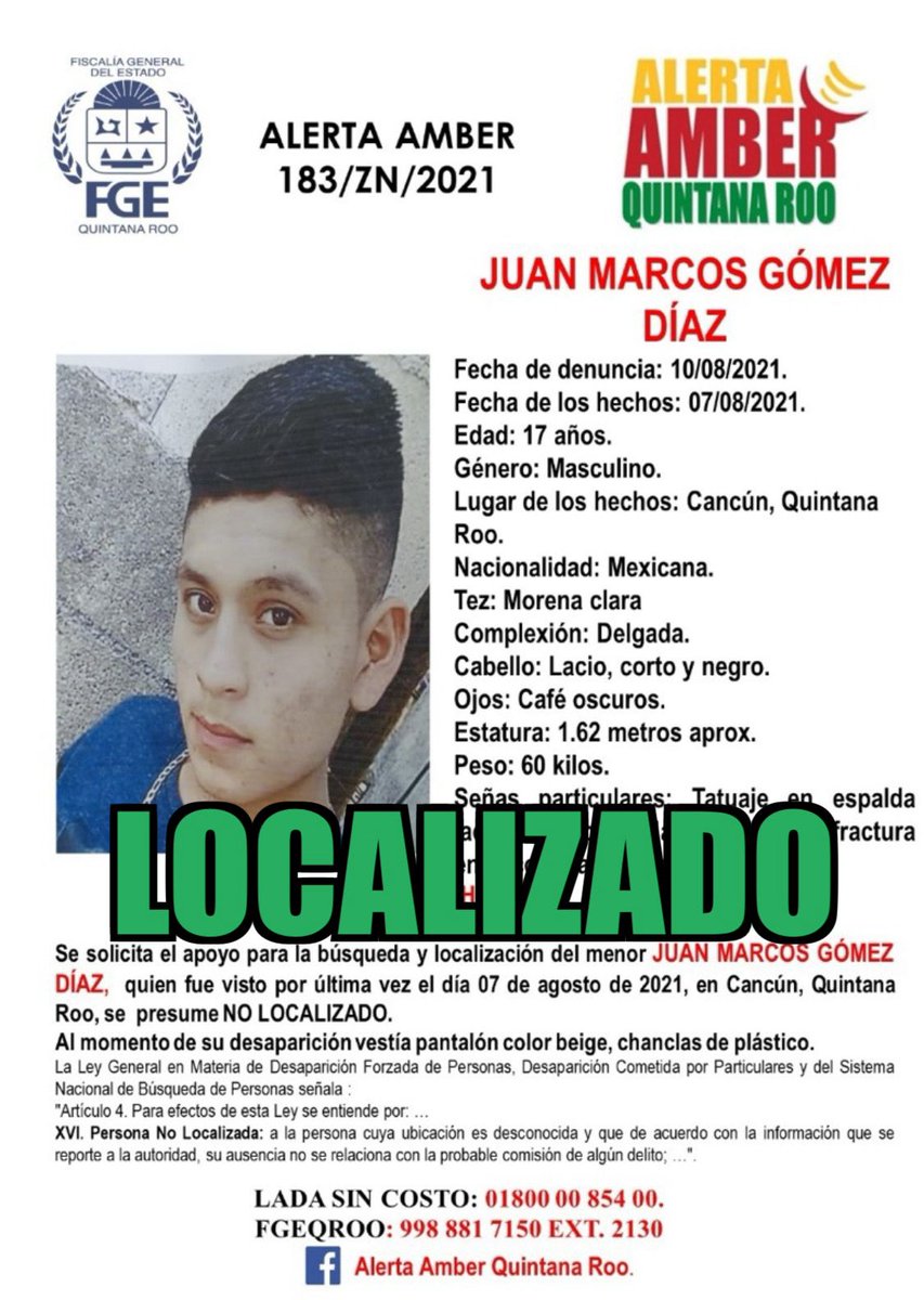 La #FGEQuintanaRoo desactiva ficha de búsqueda de Juan Marcos Gómez Díaz, fue localizado. Agradecemos su colaboración. #AlertaAmberQRoo