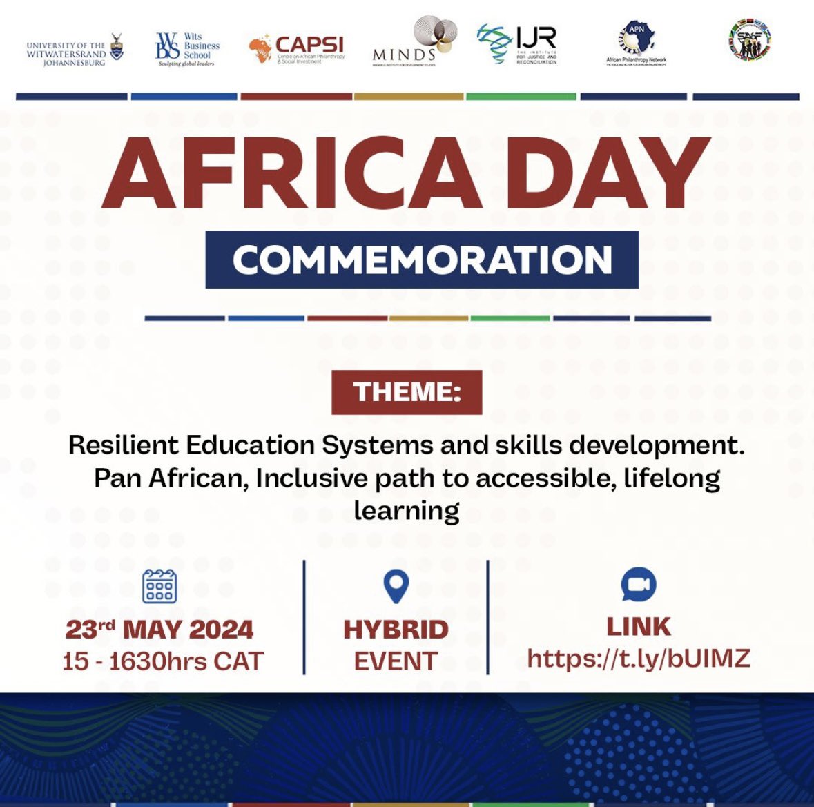 Africa Day Commemoration 2024 Theme: Resilient Education Systems and Skills Development: A Pan-African, Inclusive Path to Lifelong Learning #AfricaDay2024 #LifelongLearning #InclusiveEducation #PanAfricanDevelopment #SustainableFuture