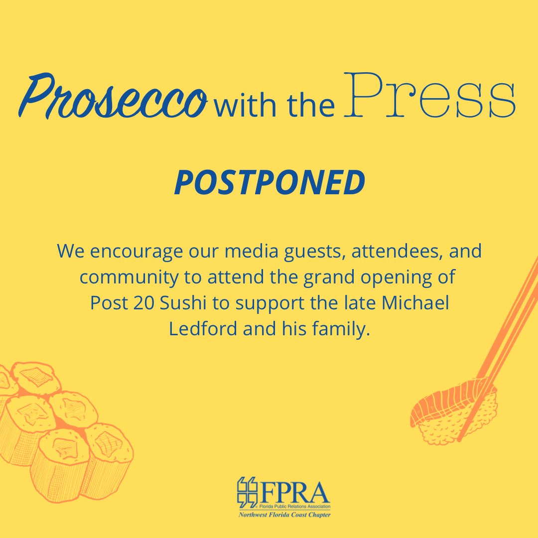 Important update: Our Board of Directors has decided to postpone Prosecco with the Press until a later date to encourage our media guests, attendees, and community to attend the grand opening of Post 20 Sushi to support the late Michael Ledford and his family.