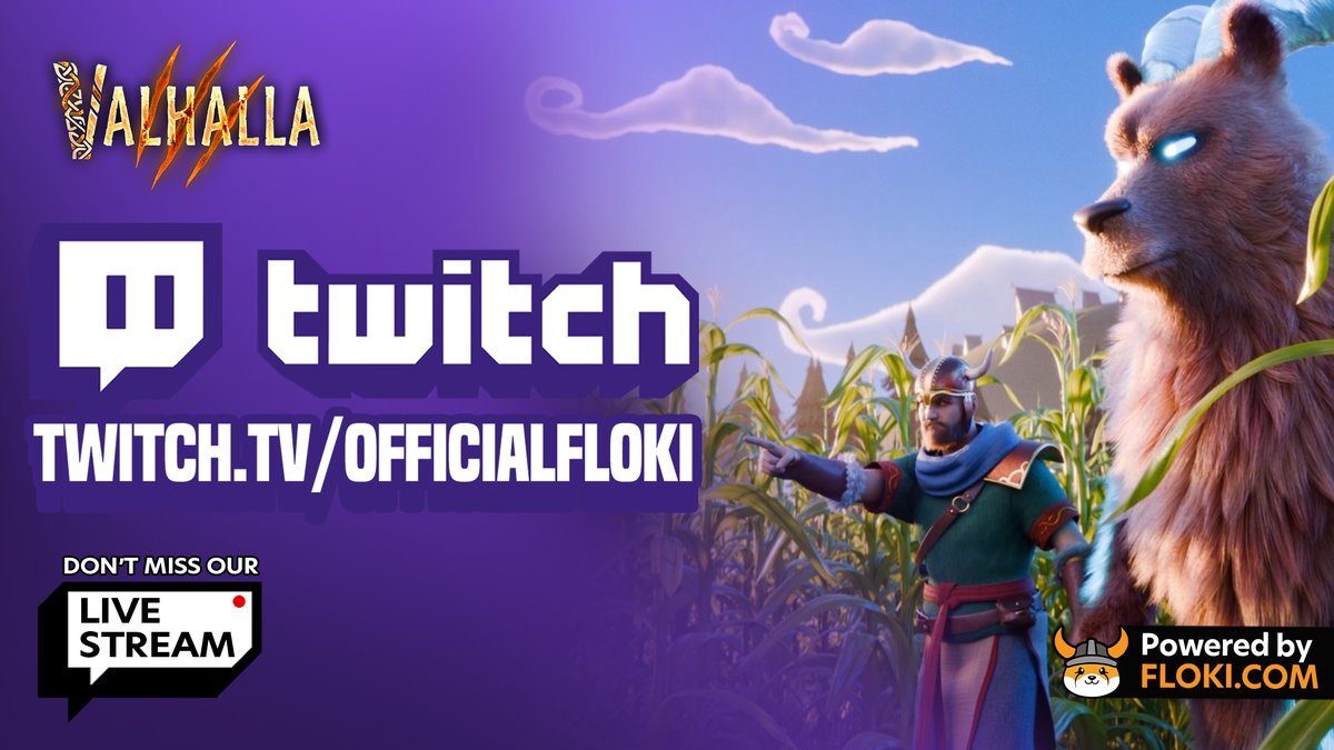 Valhalla Open World Live Gameplay! 🔴

Watch how you can explore the world of #Valhalla, search for Veras, or complete Daily Quests! 🔥

Feel free to ask any questions about our NFT blockchain game, currently on testnet.

Join us at: twitch.tv/officialfloki