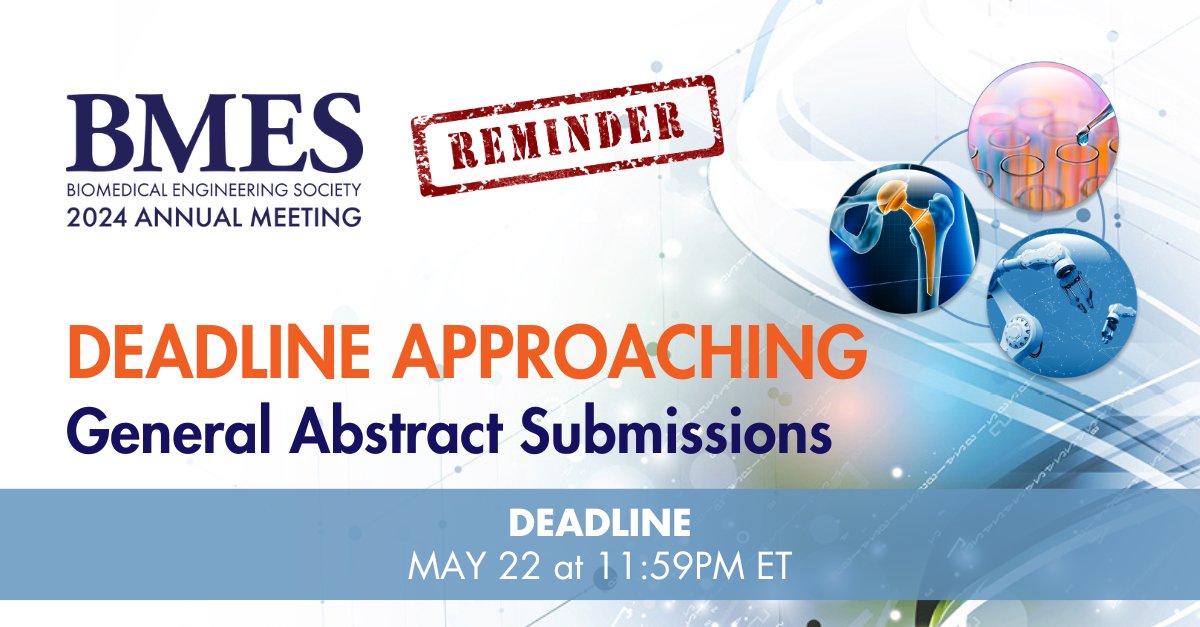 🕓 BMES 2024 DEADLINE EXTENDED for General Abstracts We invite you to join us and present your research at BMES 2024, contributing to an exceptional learning experience! Submit your abstracts by May 22 at 11:59PM ET: hubs.la/Q02xN4DF0 #BMES2024