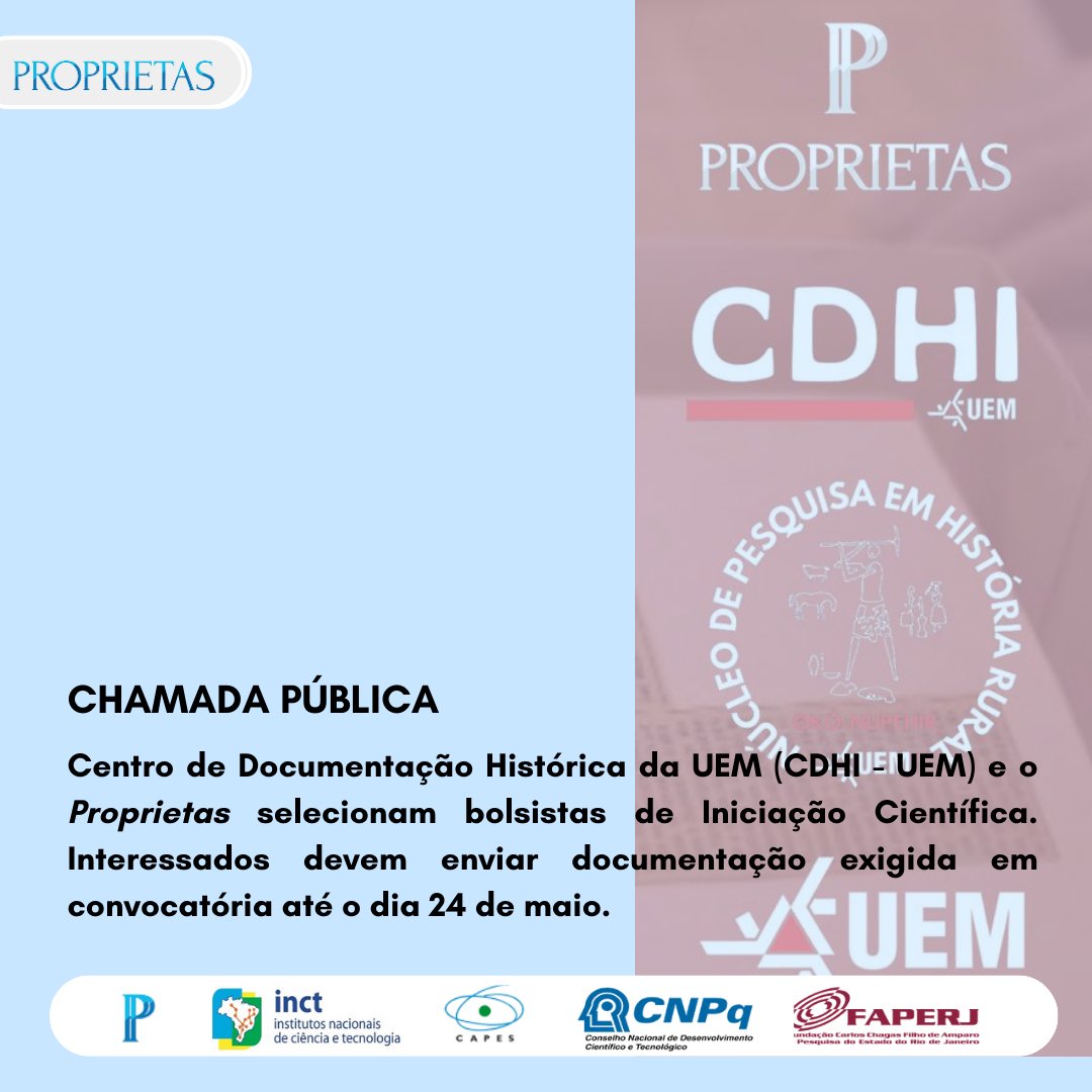 O Centro de Documentação Histórica da UEM (CDHI - UEM), com o Instituto Nacional de Ciência e Tecnologia (INCT - Proprietas) estão com edital aberto para seleção de estudantes de graduação.
Interessados devem enviar e-mail para mabsilva@uem.br

Saiba mais no link da bio!