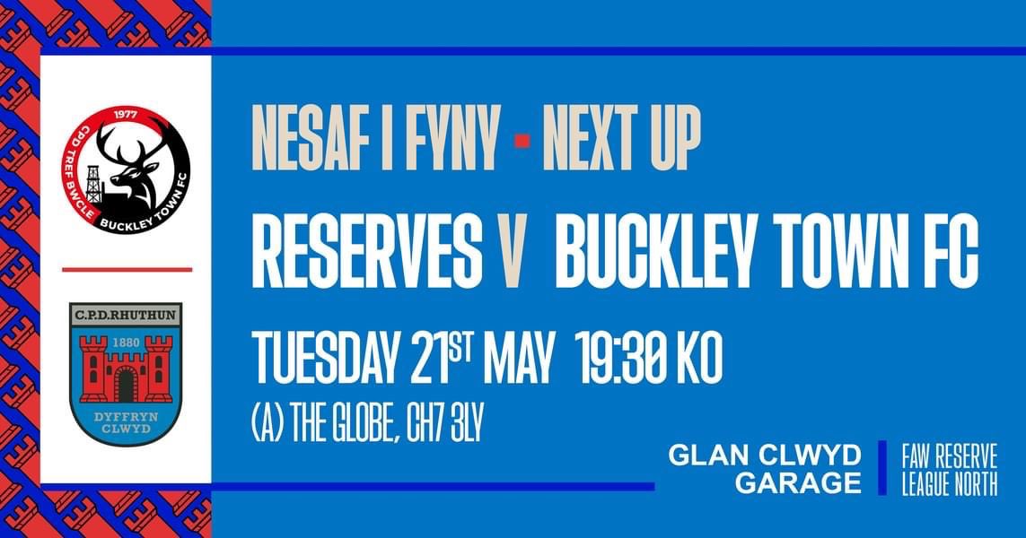 Nos fory / Tomorrow night Buckley Res v Ruthin Reserves Final game of the season for our young Reserves team ⚽️