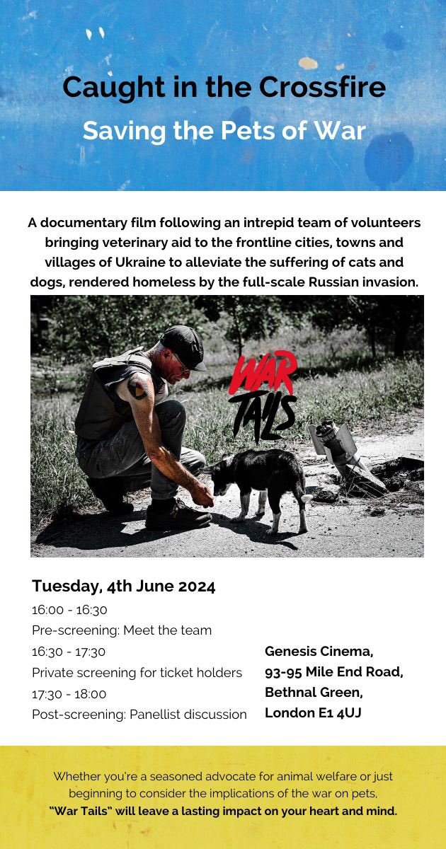 Ukraine's Animals in the Crossfire - a documentary following a Veterinary Aid Team over 2 years. 🎥 You are invited to the Exclusive UK Preview before Official Release! ⬇️ 🇬🇧 📍Bethnal Green London I look forward to chairing post screening panel debate please join us