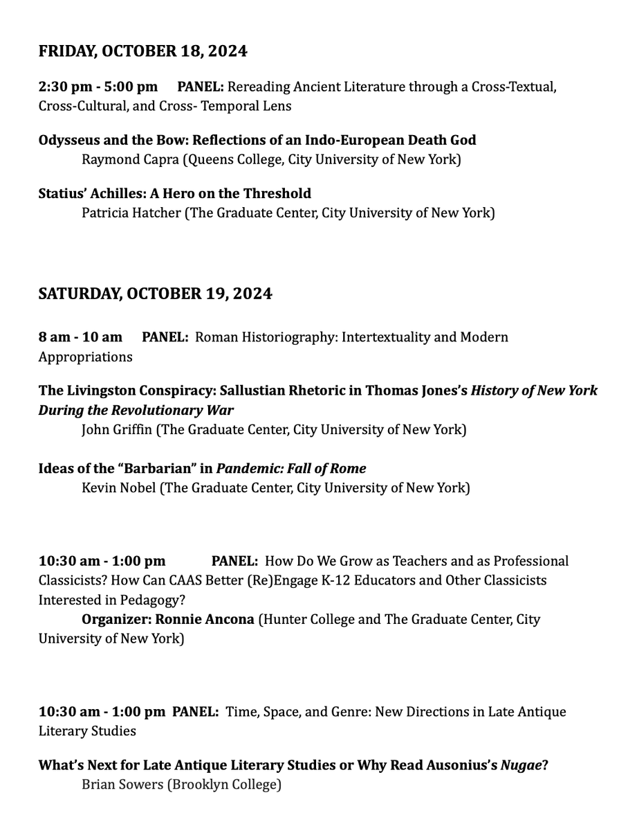 The CAAS Conference Program for October 2024 is out, and CUNY is representing quite well!  Congrats to all the presenters and organizers!

#ClassicsGC #HumanitiesGC

@GC_CUNY @HumanitiesGC @GradCenterNews @CUNY @QC_News @QCC_CUNY @BklynCollege411 @ClassicsBc