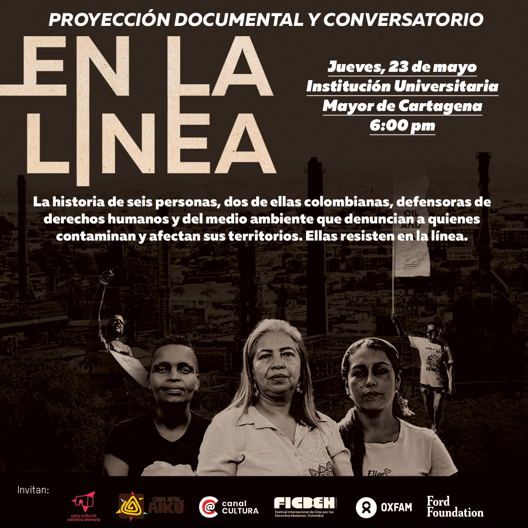💦💫¿Alguna vez te has preguntado como es la vida de las personas defensoras de derechos humanos?

⭐🌼¡Si estás en Cartagena, está es tu oportunidad!

⚡🌊¡No te pierdas la proyección del documental en la línea el próximo jueves 23 de mayo!

#EnLaLínea #PersodasDefensoras