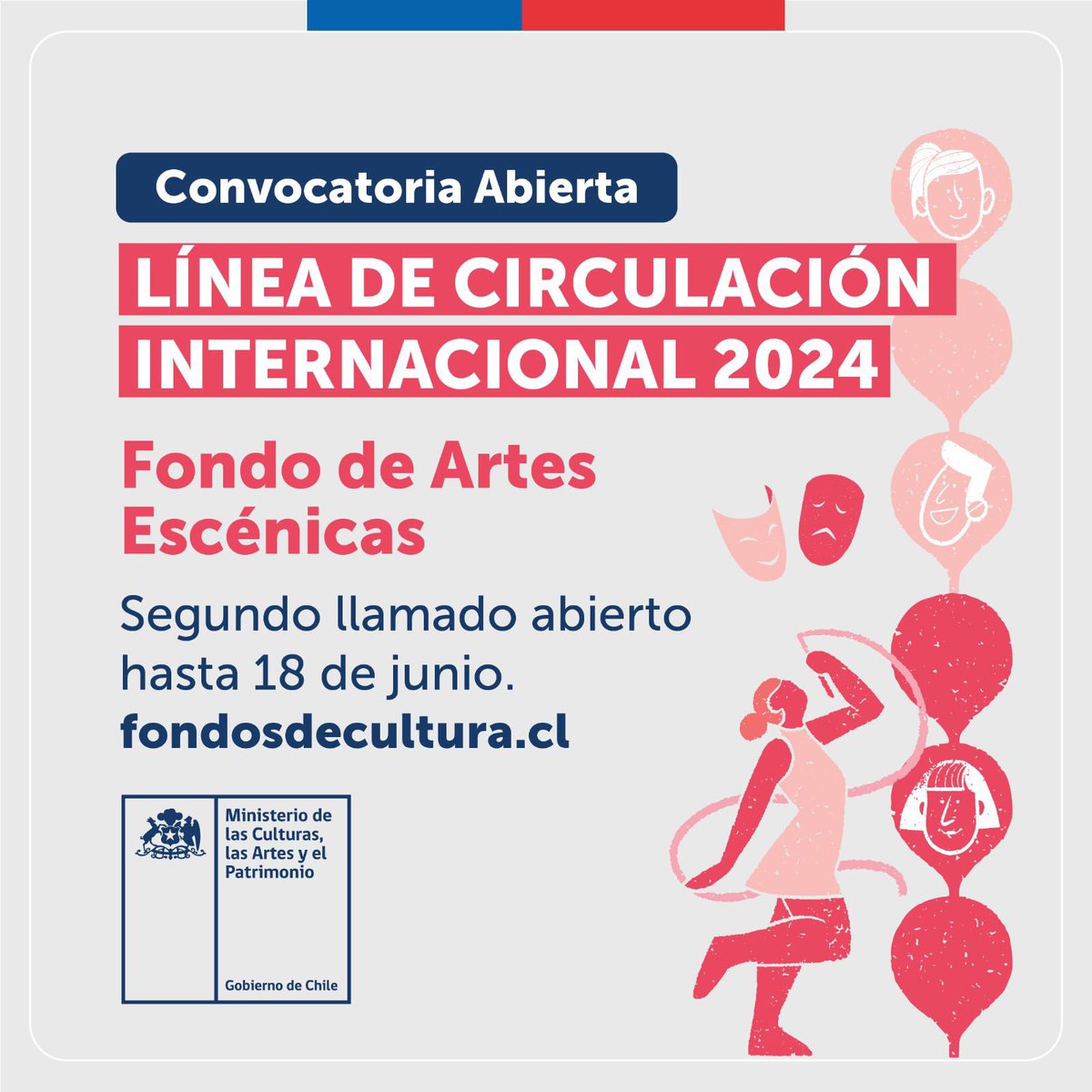 ¡Atención! Ya está abierto el segundo periodo de postulaciones a la Línea de Circulación Internacional de Artes Escénicas. 📆 Convocatoria abierta hasta el 18 de junio. Bases y más información en 📲 fondosdecultura.cl