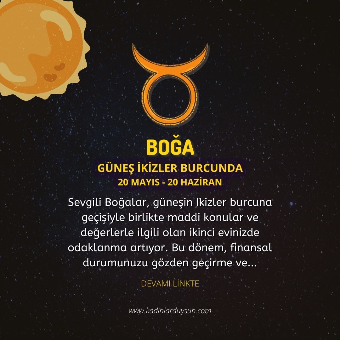 ♉ BOĞA BURCU - 2024 İKİZLER SEZONU BURÇ YORUMU Sevgili Boğalar, güneşin İkizler burcuna geçişiyle birlikte maddi konular ve değerlerle ilgili olan ikinci evinizde odaklanma artıyor. Bu dönem, finansal durumunuzu gözden geçirme ve... ➡ kadinlarduysun.com/gunes-ikizler-…