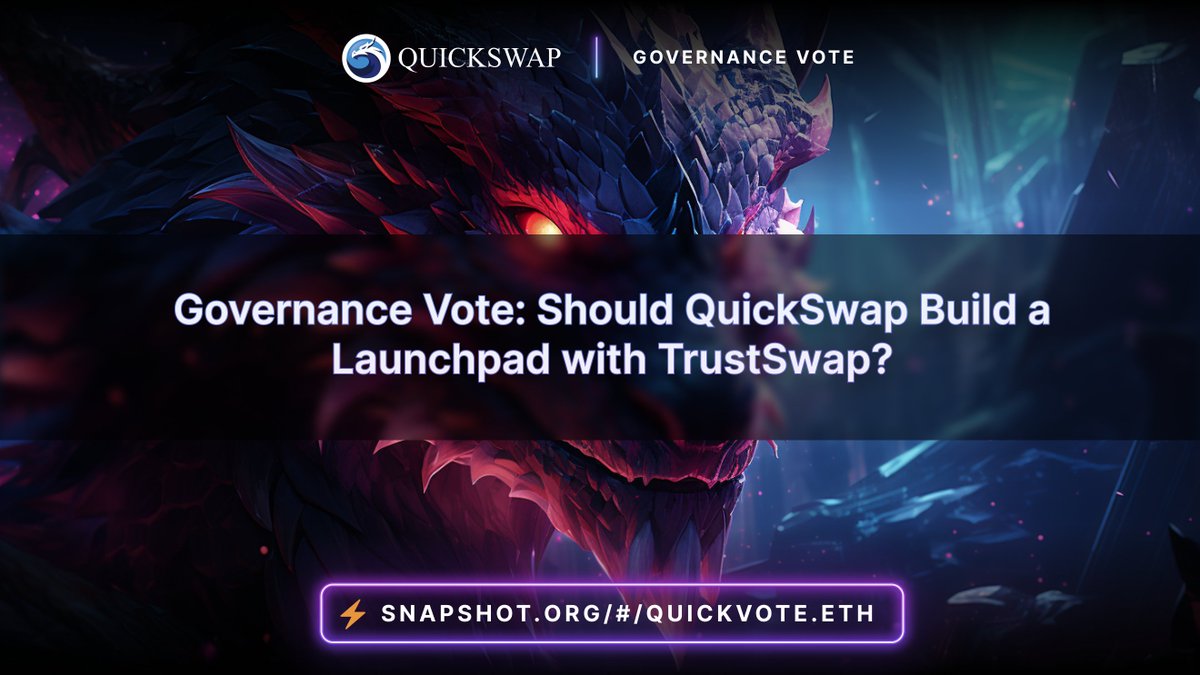 Governance Vote: Should QuickSwap Build a Launchpad with TrustSwap? 🚀 Dragons, it's time to cast your votes for this governance proposal. 📅 Voting ends Friday, May 24 at 6:30 PM UTC 🗳 Vote now: snapshot.org/#/quickvote.et…