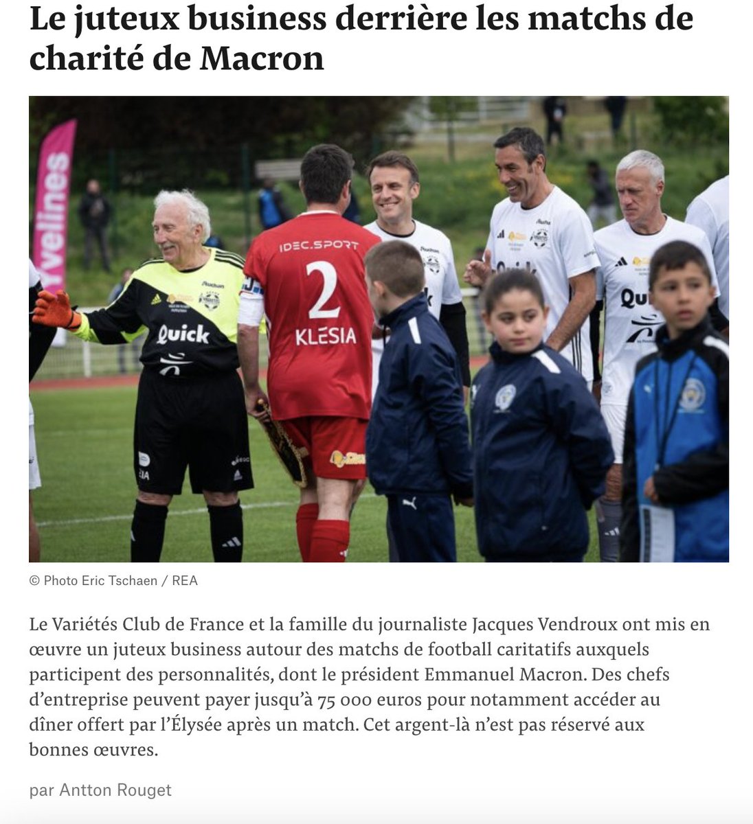 Mediapart révèle qu'une grosse partie de l’argent reçu lors de matches de charité du Variété Football club va dans les poches du fils de Jacques Vendroux. Il fait même payer 75.000€ l’accès à une réception organisée par l’Élysée avec de l'argent public ➡️mediapart.fr/journal/france…